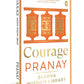Courage