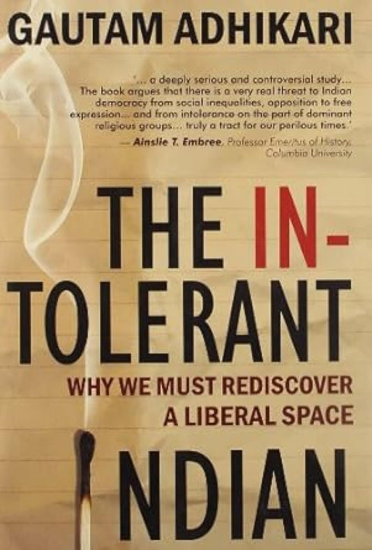 The Intolerant Indian