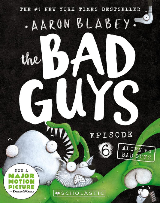 Bad Guys Episode 6: Alien vs Bad Guys