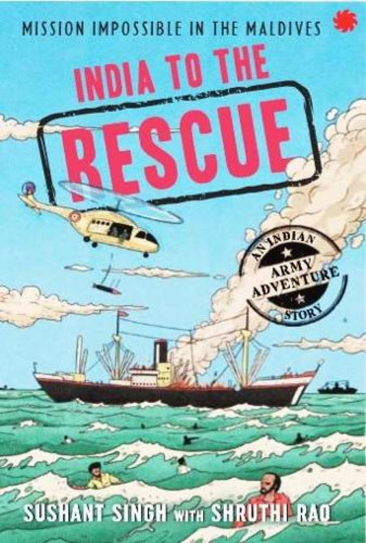 India To The Rescue