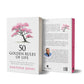50 Golden Rules Of Life - Timeless Strategies For Success,
Fulfilment, And Inner Peace