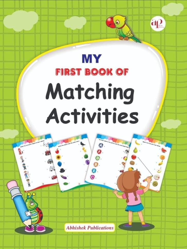 My First Book of Matching Activities | Educational Worksheets For Age 2+| Matching Activity workbook for Age 3+ | Matching Activity for 4+| Fun ... Activity book | Nursery Activty book |