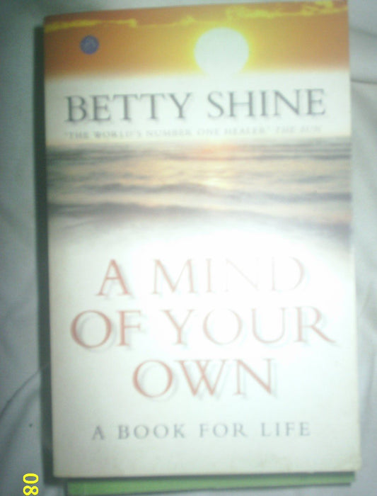 Mind Of Your Own