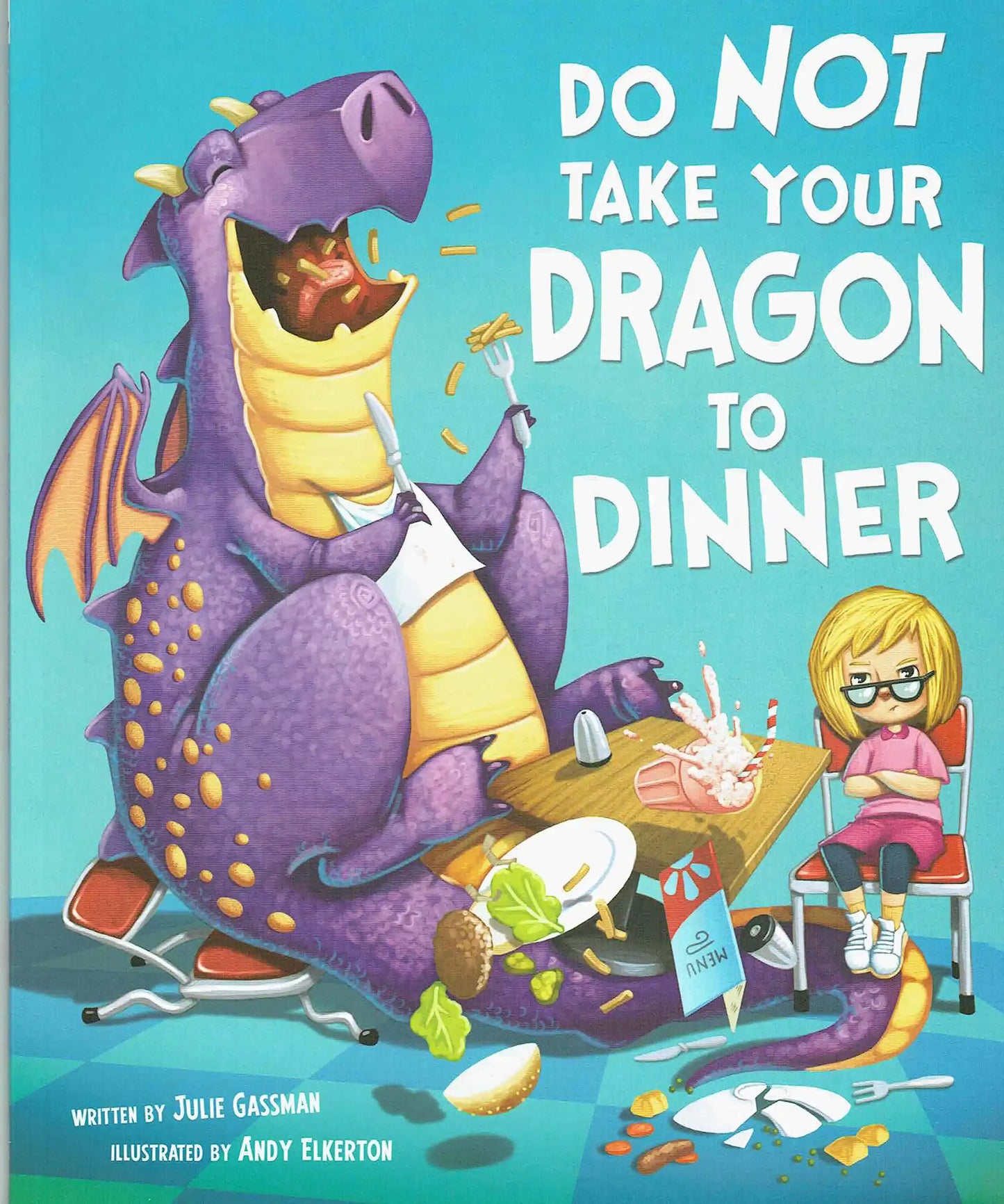 Do Not Take Your Dragon To Dinner