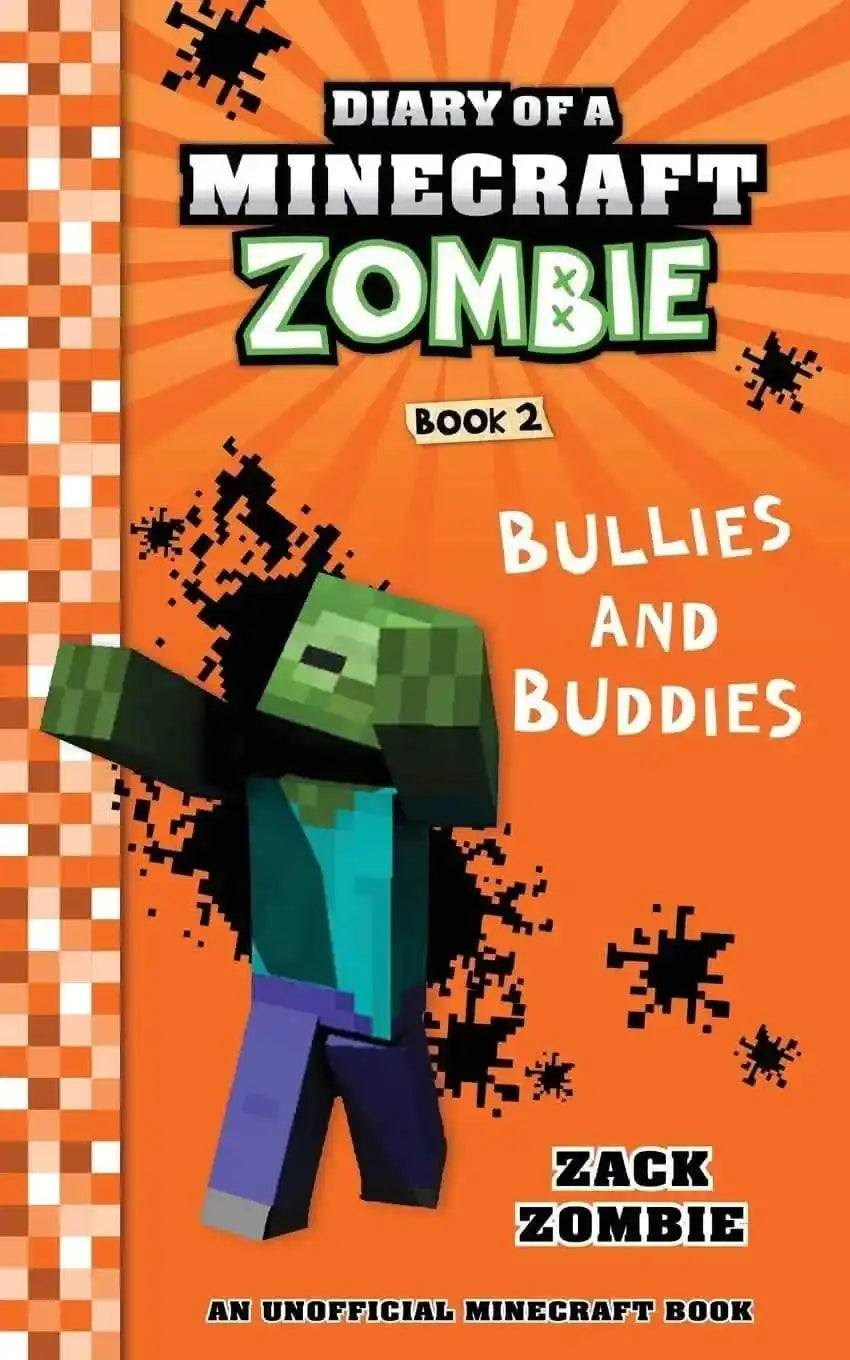 Diary Of A Minecraft Zombie #02: Bullies And Buddies(Pb Edition)