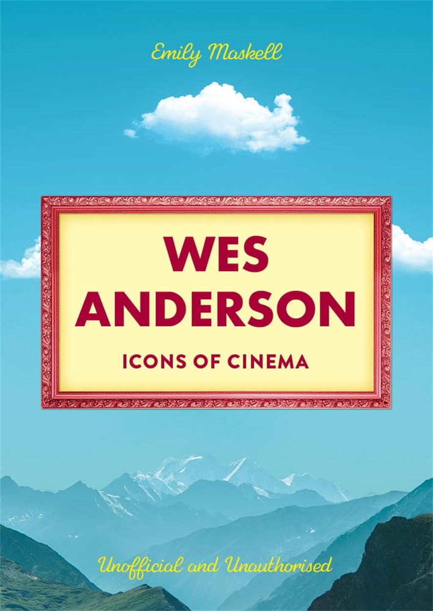 Icons Of Cinema: Wes Anderson