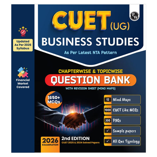 PW CUET (UG) Business Studies Chapterwise & Topicwise Question Bank for 2026 Exam | Theory & Exercise with Past Year Questions (2025-2022) PYQ and Mock Tests