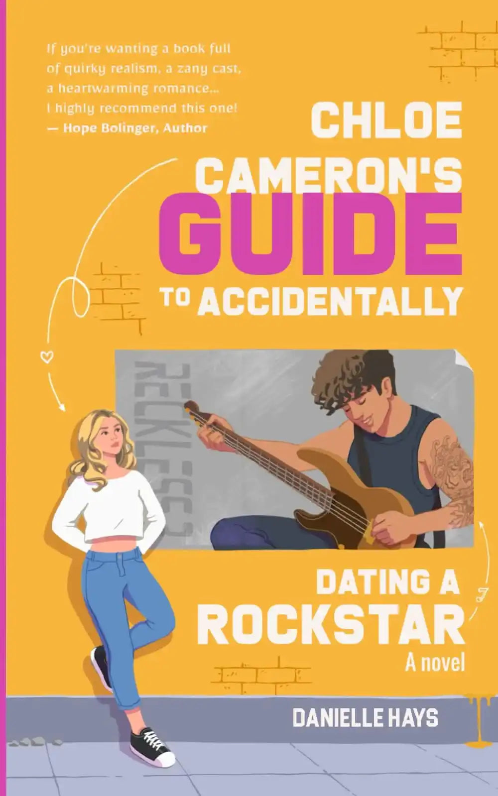 Chloe Cameron’S Guide To Accidentally Dating A Rockstar