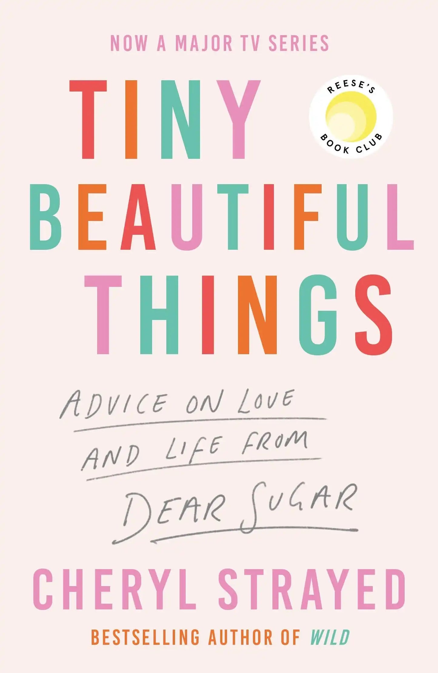 Tiny Beautiful Things  (Lead)