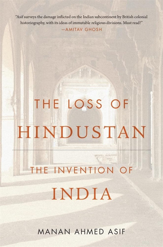 The Loss Of Hindustan