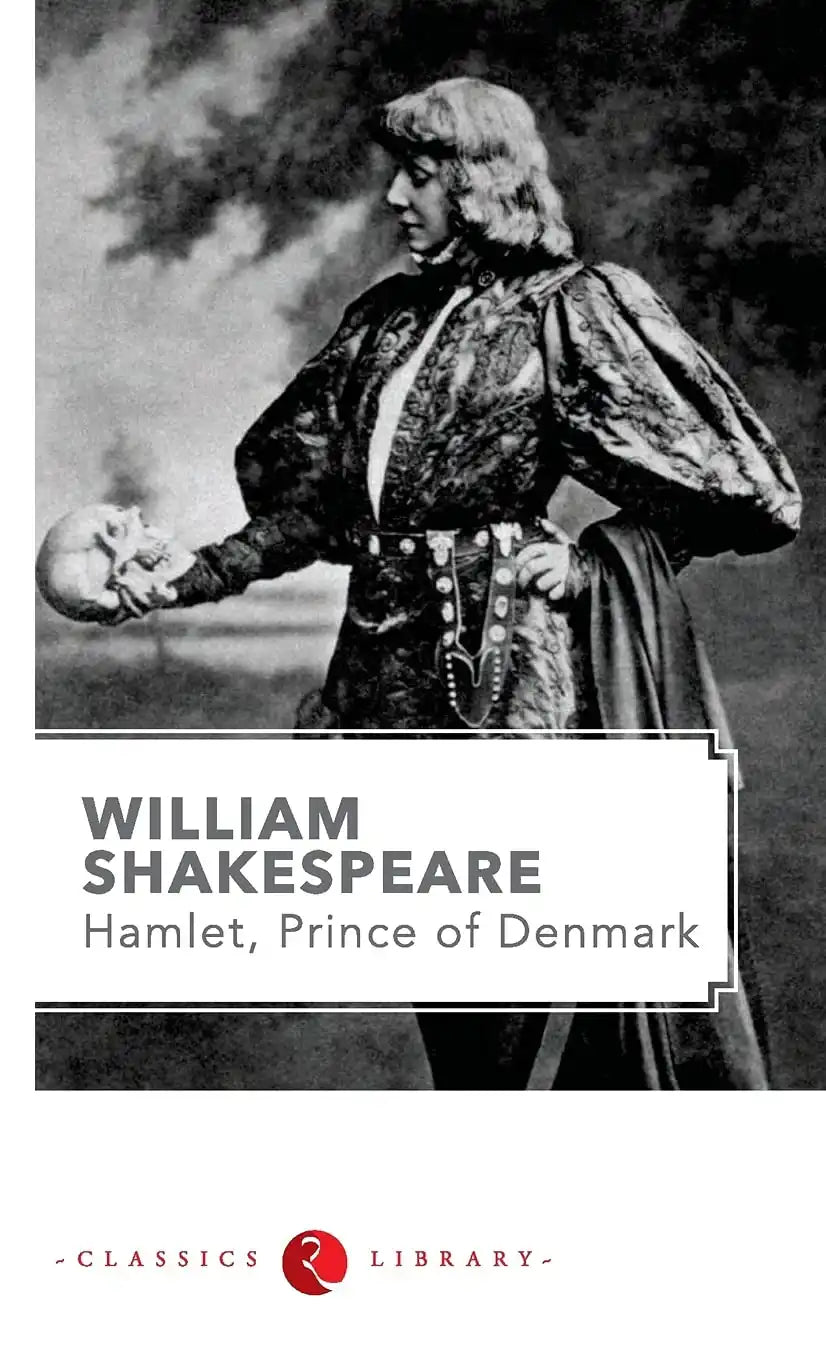 William Shakespeare : Hamlet, Prince Of Denmark