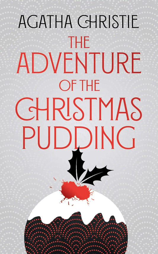 The Adventure Of The Christmas Pudding (Poirot) - Special Edition