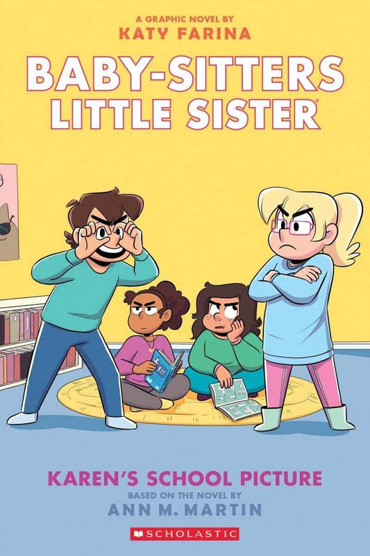 The Baby-Sitters Little Sister Graphic Novel #5: Karen'S School Picture