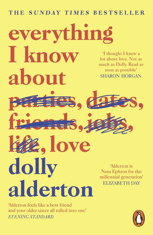 Everything I Know About Love