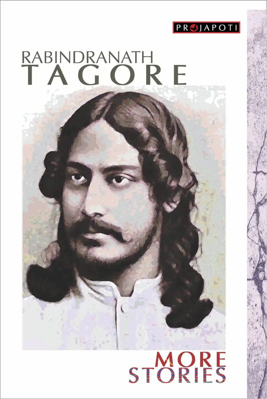 Rabindranath Tagore More Stories