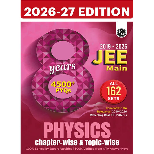 PW JEE Main 8 Years (2019 - 2026) PYQs Physics Chapterwise and Topicwi