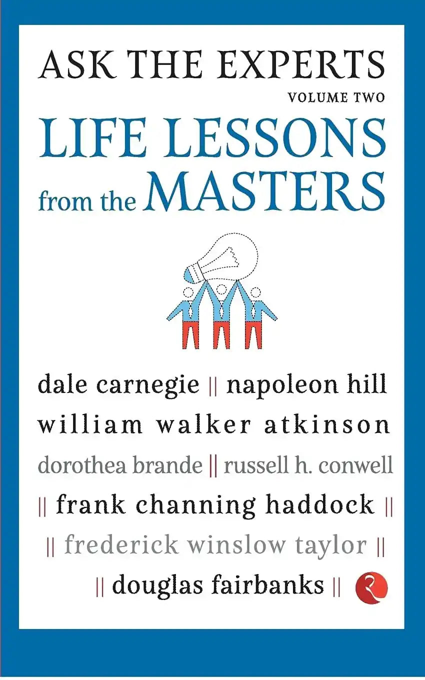 Ask The Experts Life Lessons From The Masters Vol 2