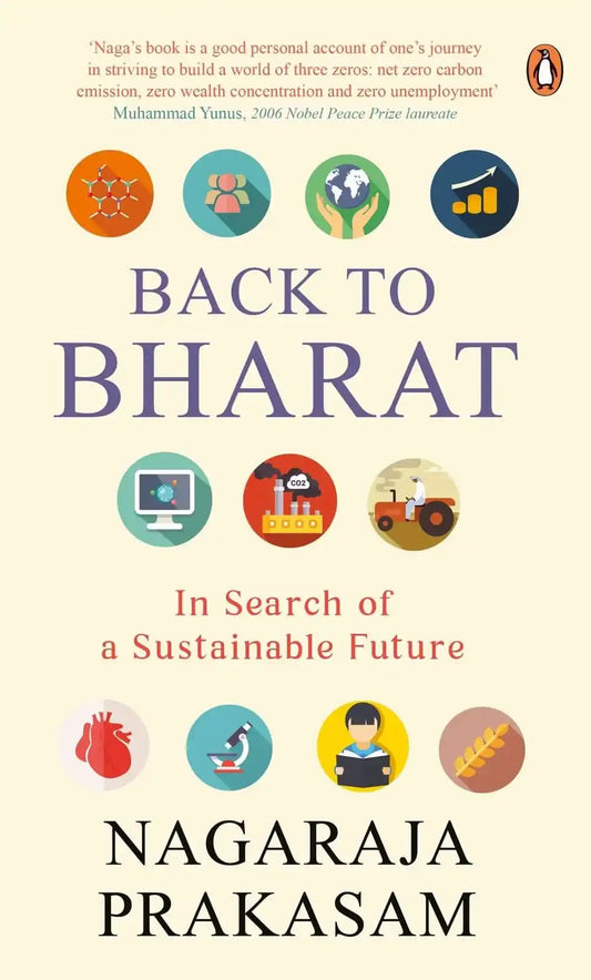 Back To Bharat: In Search Of A Sustainable Future