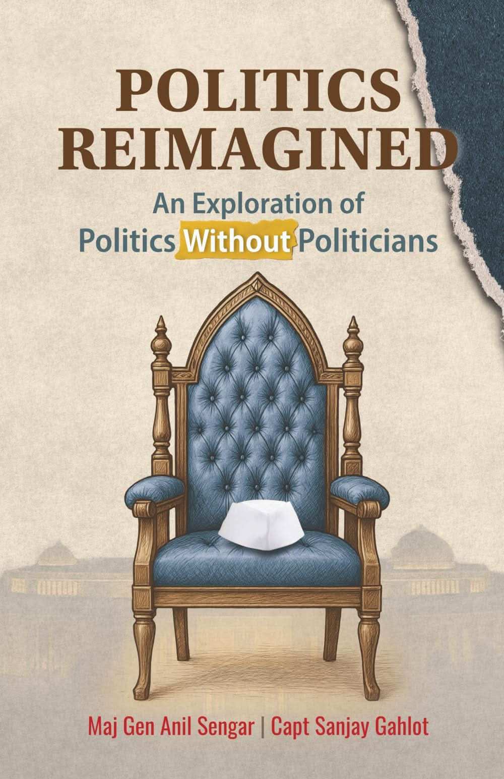 Politics Reimagined: An Exploration Of Politics Without Politicians