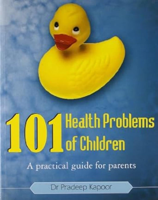 101 Health Problems Of Children