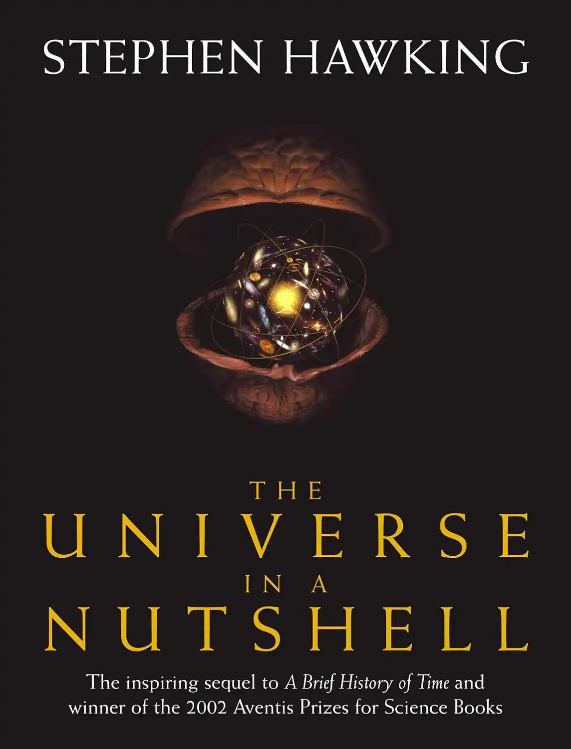 The Universe In A Nutshell