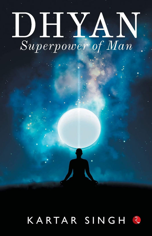 Dhyan: Superpower Of A Man