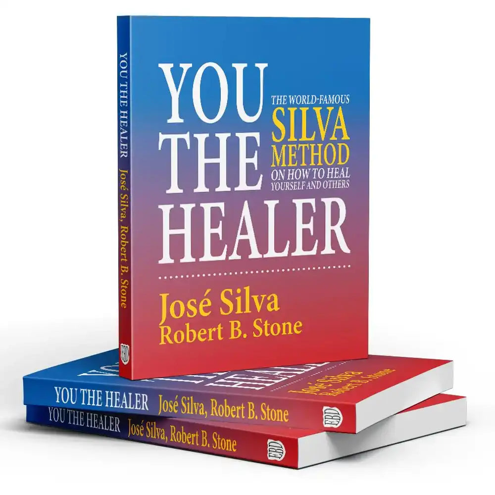 You The Healer -The World-Famous Silva Method On
How To Heal Yourself And Others