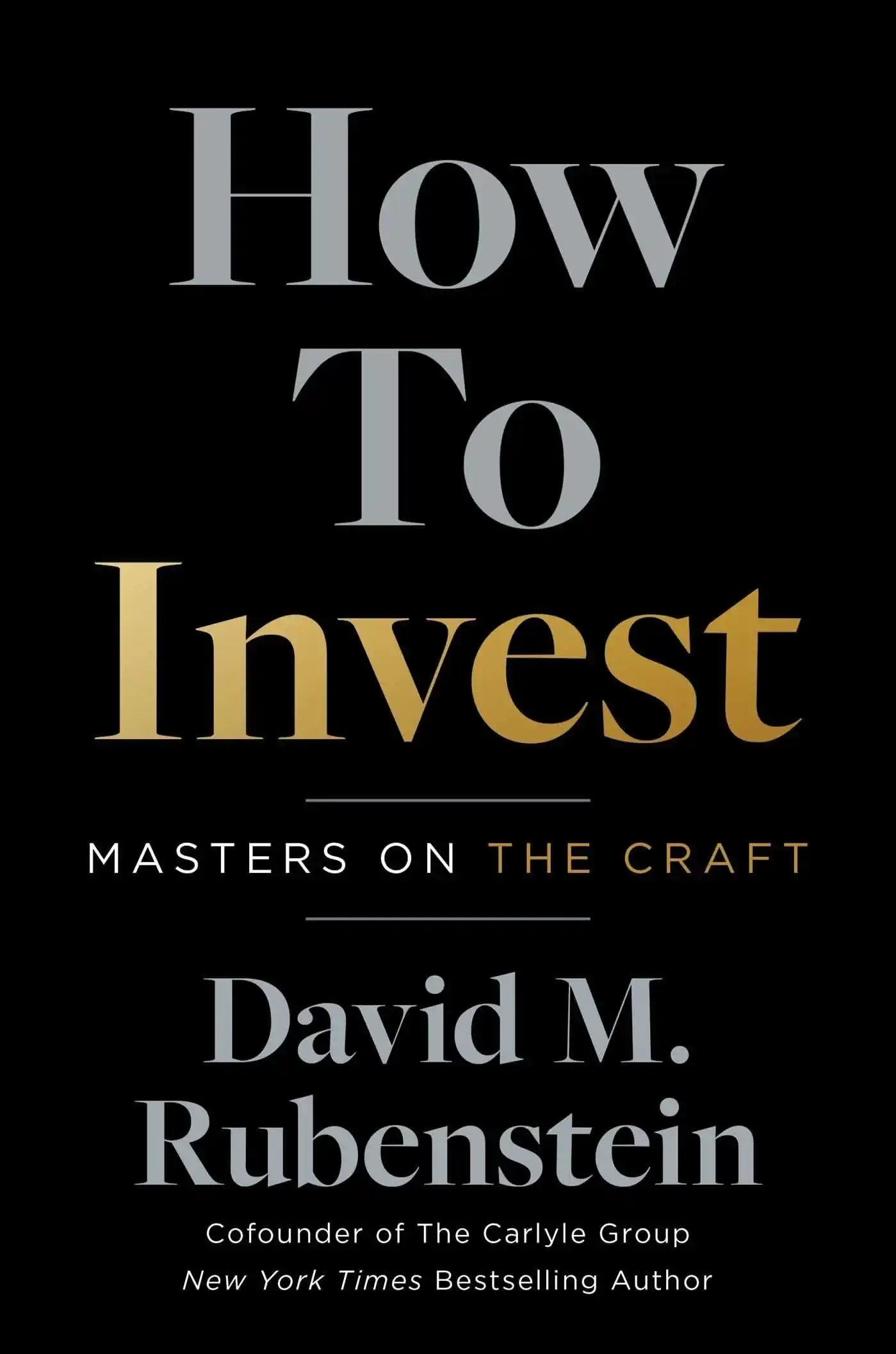 How To Invest (Masters On The Craft)