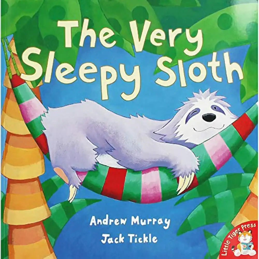 The Very Sleepy Sloth.