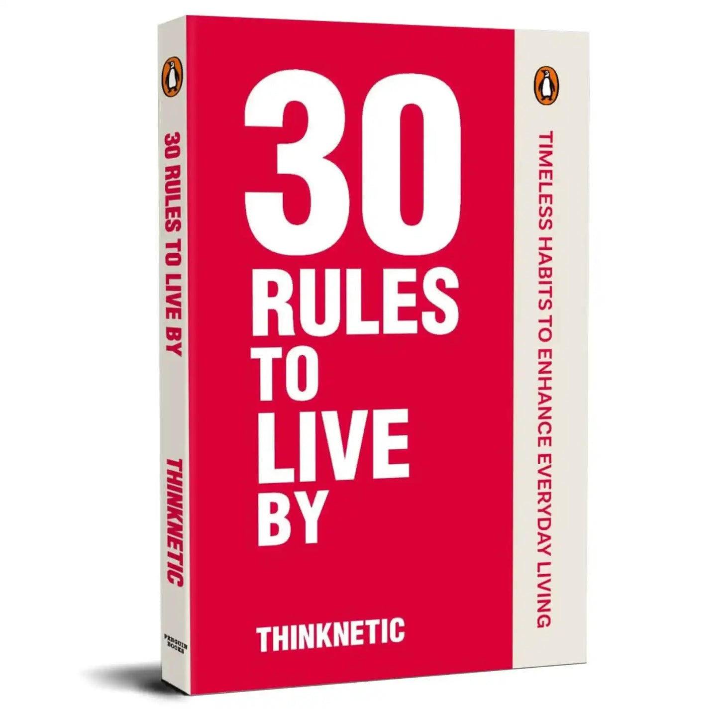 30 Rules To Live By: Timeless Habits To Enhance Everyday Life