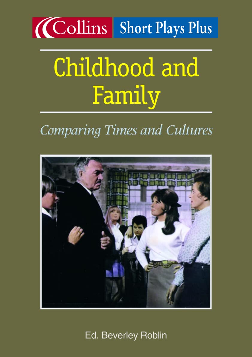 Childhood /Family Short Plays
