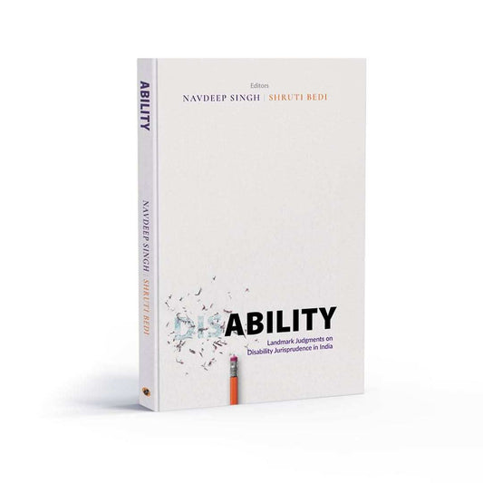 Ability: Landmark Cases On Disability Jurisprudence In India