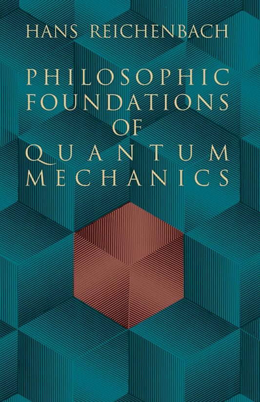 Philosophic Foundations Of Quantum Mechanics