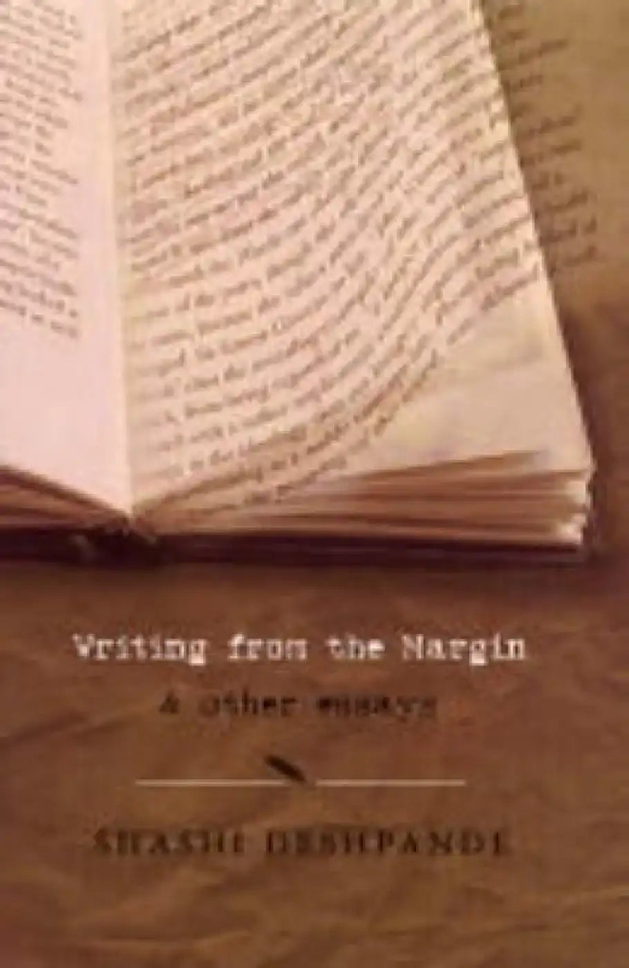 Writing From The Margin & Other Essays