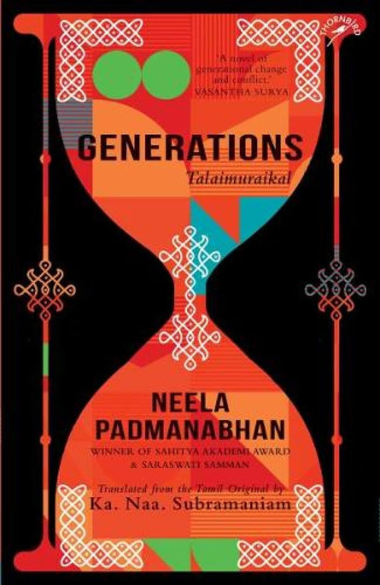 Generations: Talaimuraikal (Translated from Tamil by Ka Naa Subramanyam)