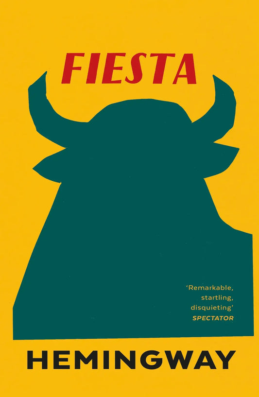 Fiesta : The Sun Also Rises