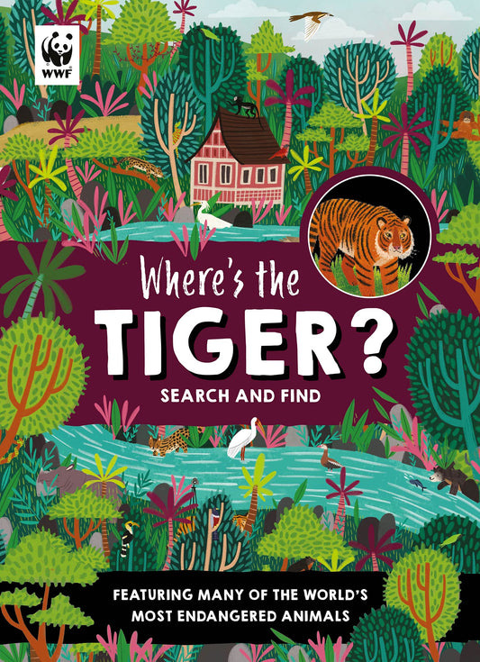 Where'S The Tiger: Search And Find Book