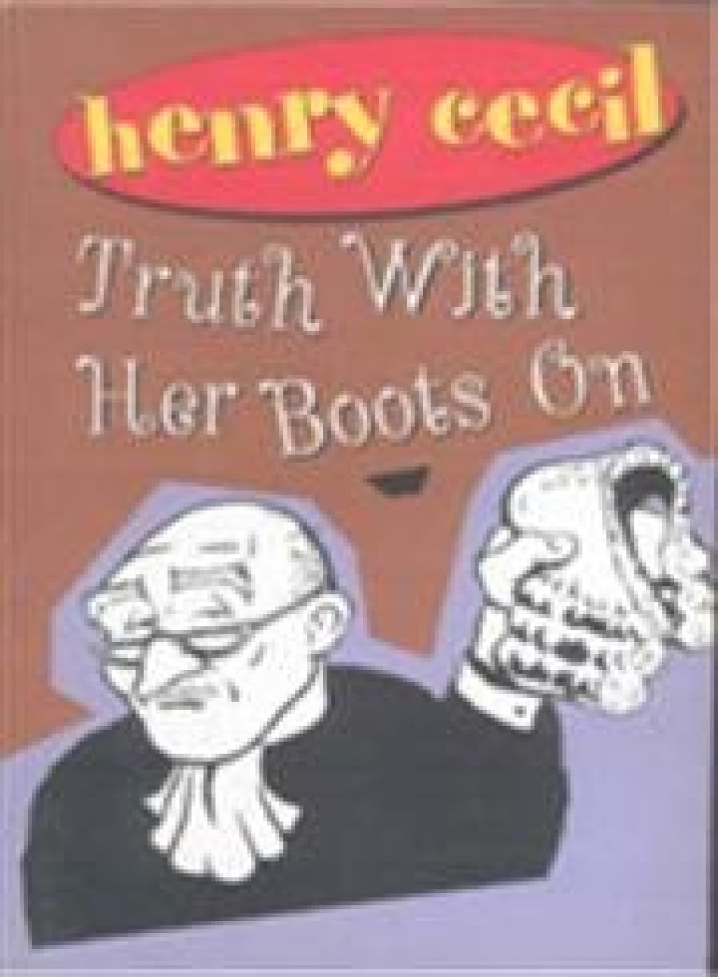 Truth With Her Boots On