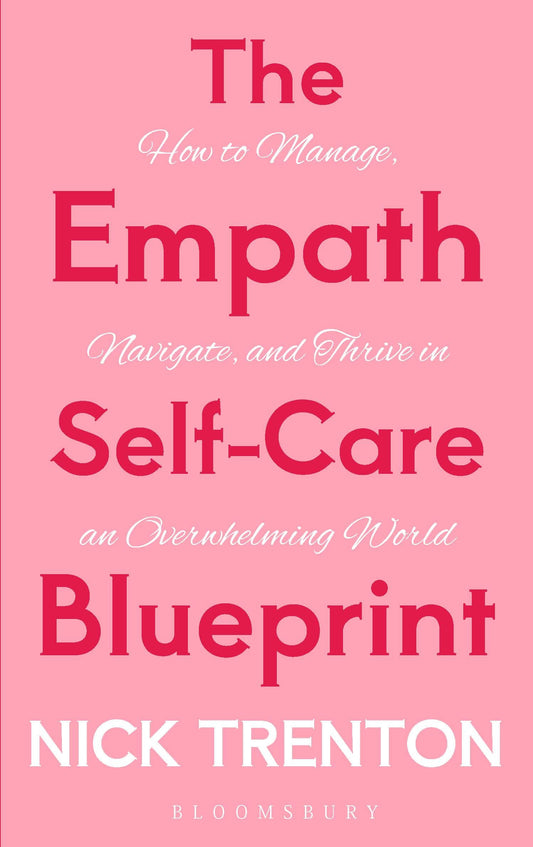 The Empath Self-Care Blueprint