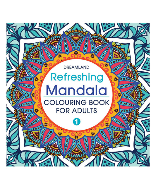 Refreshing Mandala – Colouring Book for Adults Book 1 | Intricate Mandala Designs for Mindfulness, Relaxation & Creativity | High Quality Paper for Pens, Pencils & Markers