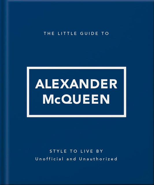 The Little Guide to Alexander McQueen  Release Date -  04 June 2026