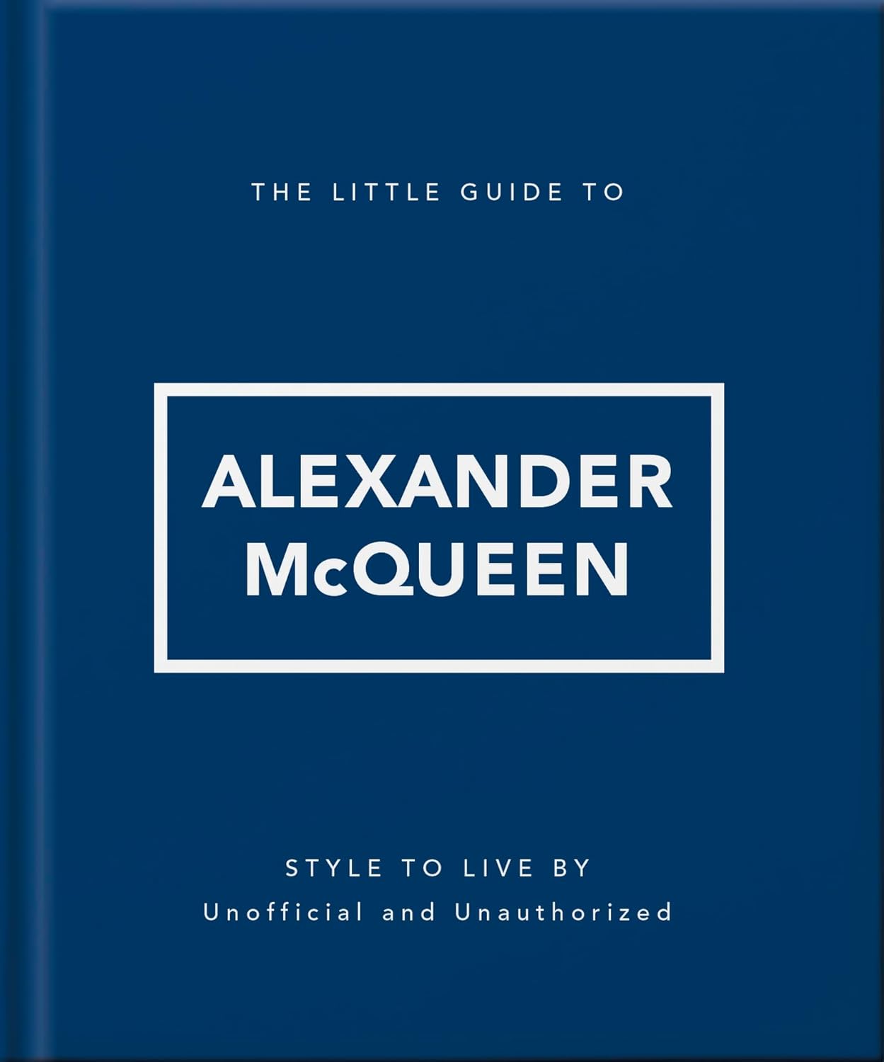 The Little Guide to Alexander McQueen  Release Date -  04 June 2026