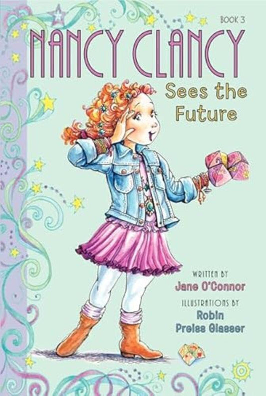 Fancy Nancy: Nancy Clancy Sees The Future