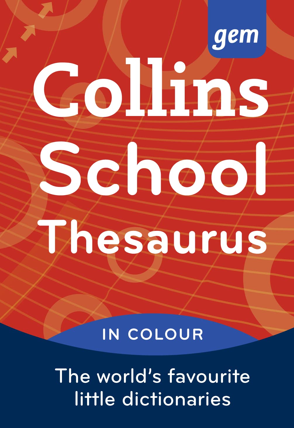 Collins Gem School Thesaurus(4Th Ed)
