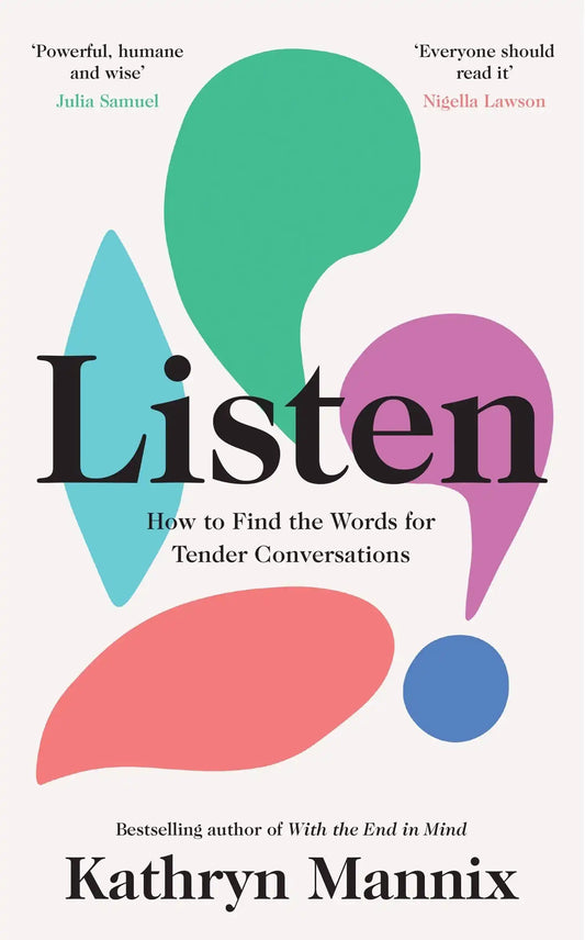 Listen: How To Find The Words For Tender Conversations