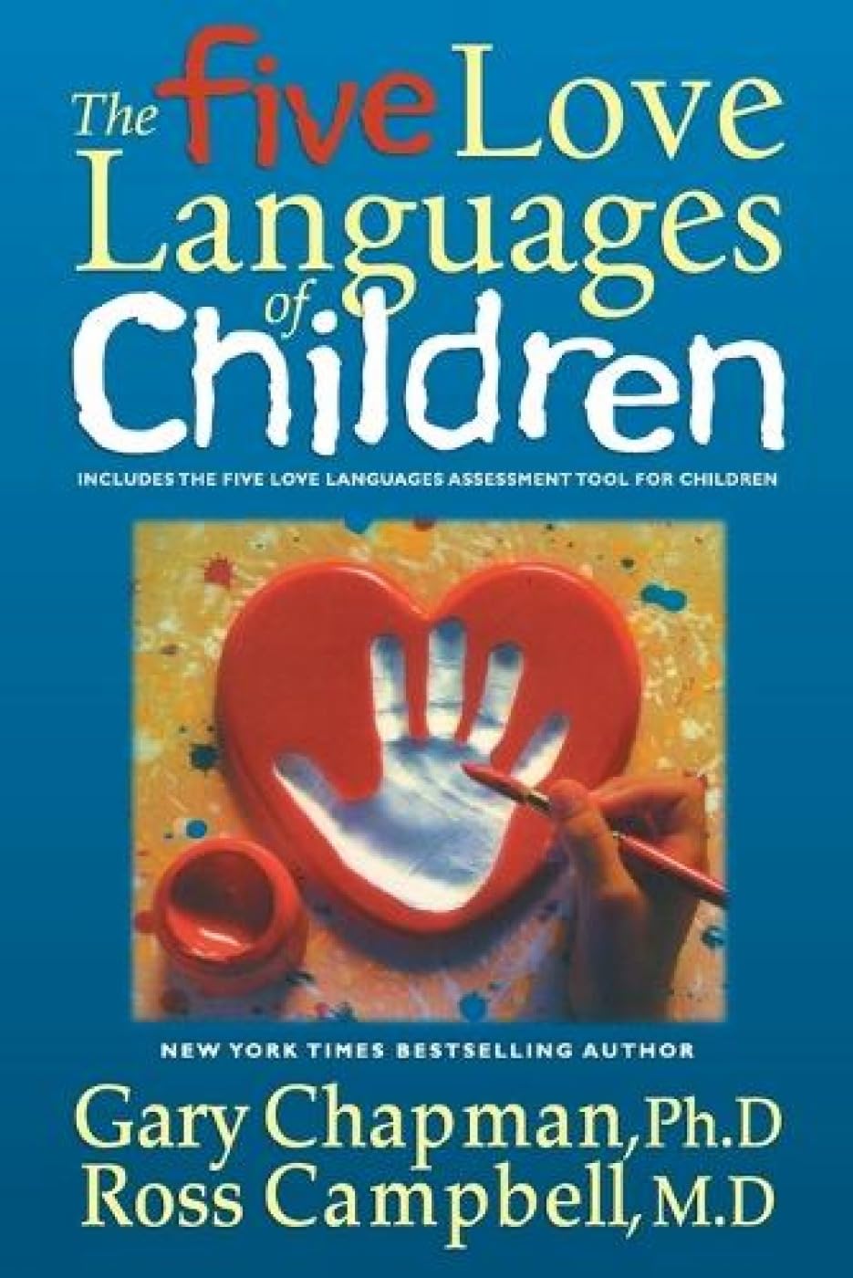 The Five Love Languages Of Children