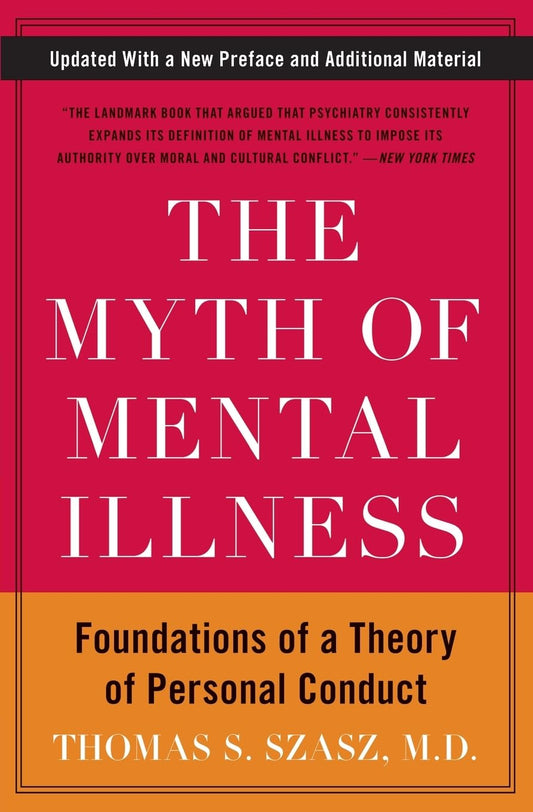 Myth Of Mental Illness