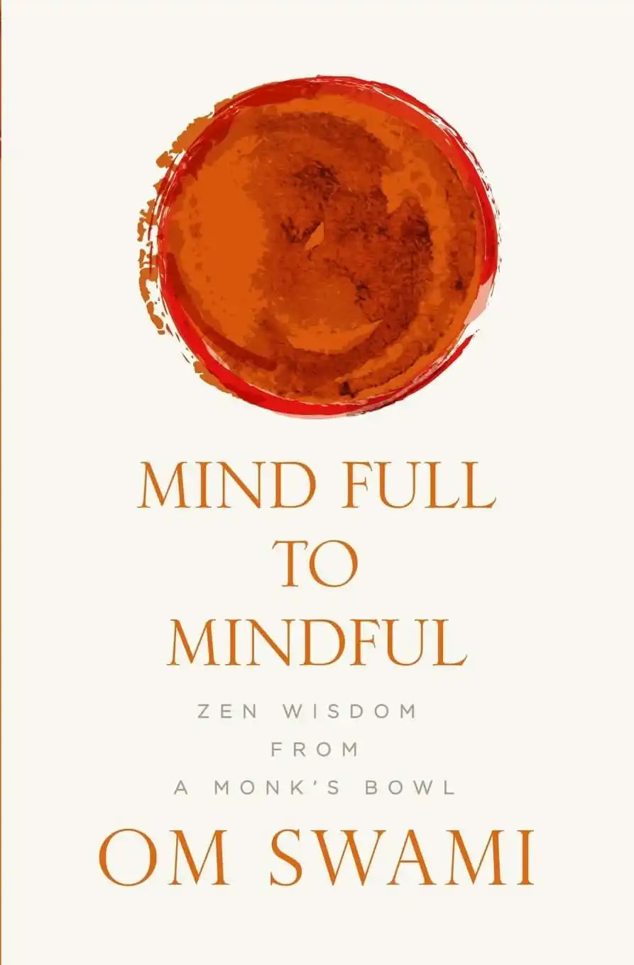Mind Full To Mindful