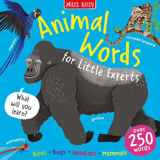 Animal Words: An educational illustrated animal picture book for children ages 3+ (Big Words for Little Experts)