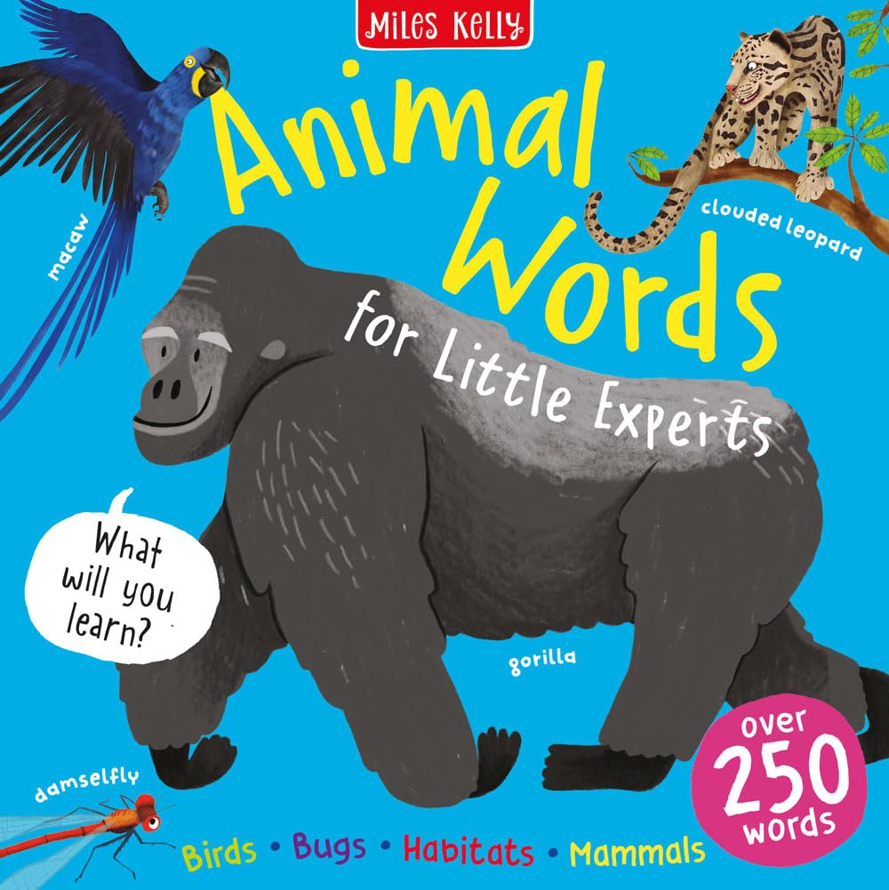 Animal Words: An educational illustrated animal picture book for children ages 3+ (Big Words for Little Experts)